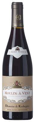 Moulin-a-Vent Domaine de Rochegres Albert Bichot